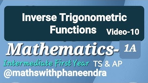 #inverse trigonometric functions intermediate First Year TS AP Maths-1A NCERT #CBSE 11th grade