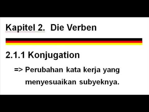 Belajar Bahasa Jerman - Konjugasi Kata Kerja-