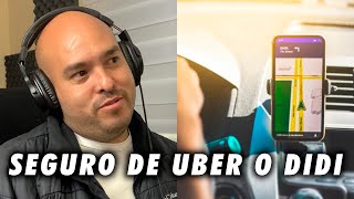 EL SEGURO DE UBER O DIDI