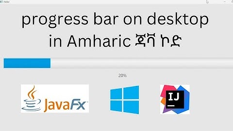 javafx progress bar with background task  demo app in Amharic programming , coding, java