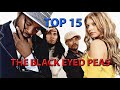 THE BLACK EYED PEAS - TOP 15