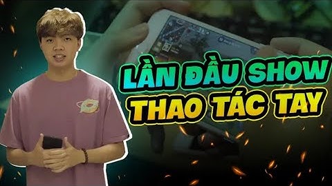 ADC Lần Đầu Show Thao Tác Tay Với Con Bài Tủ Nakroth
