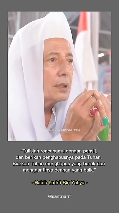 pesan habib Luthfi bin Yahya yang menyentuh hati shorts #shorts #story #habibi