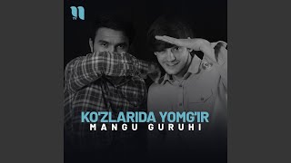 Ko'zlarida yomg'ir - Mangu guruhi