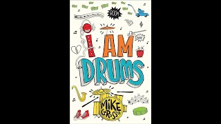 I Am Drums by Mike Grasso Chapter 9