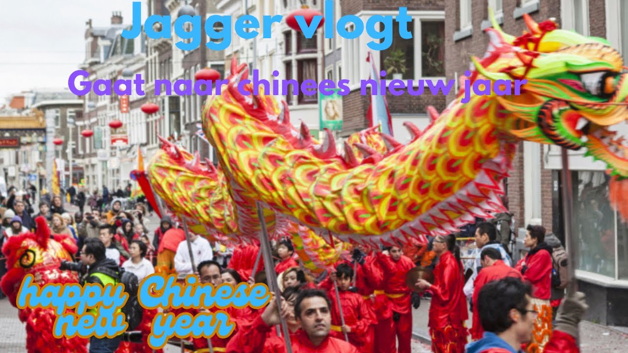 Jagger vlogt gaat naar ￼ Chinees nieuwjaar Den Haag (Chinatown) ￼