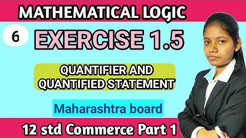 Exercise 1.5 class 12 Commerce Part 1 | new syllabus | all questions solution | mathematical logic