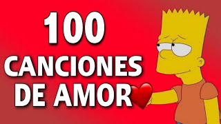 Video thumbnail of "100 Canciones De AMOR Para Dedicar"