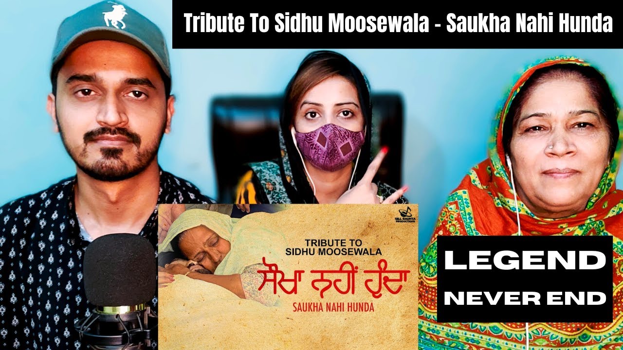 Pakistani Reaction on Tribute To Sidhu Moosewala : Saukha Nahi Hunda | Gill Raunta