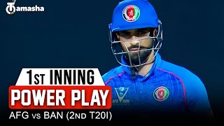 1st Inning Power Play | AFG vs BAN | 2nd T20i | Tamasha Sports