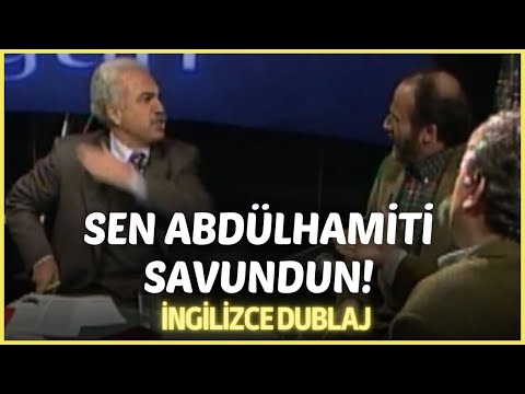 Sen Abdülhamiti Savundun (İngilizce Dublaj)