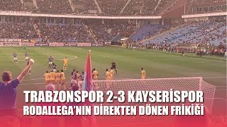 Trabzonspor 2-3 Kayserispor - Rodallega'nın direkten dönen frikiği