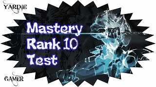 Warframe - Mastery Rank 10 Test