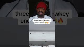 Threetwenty Lowkey Underrated 