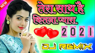 Tera Saath Hai Kitna Pyara Dj Remix💕Dj Love Dholki Specail Mix💕Dj Tajuddin Aligarh