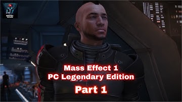 Mass Effect 1 Part 1 - Full Playthrough - No Commentary
