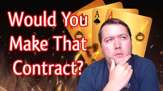 Would You Make That Contract - Fun Bridge #151 - Online Bridge Tournament screenshot 5