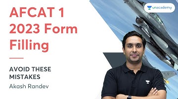 AFCAT 1 2023 Form Filling | How to fill AFCAT Form? | Avoid These Mistakes | Akash Randev