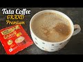 Tata coffee grand premium  how to make tata coffee grand premium  tata coffee grand premium review