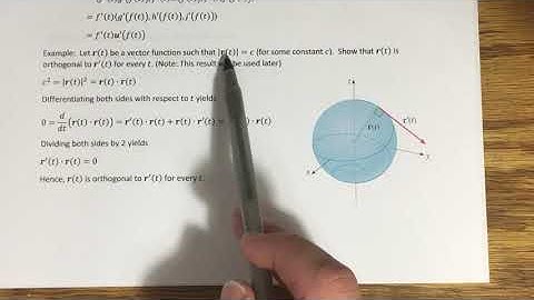 13.2 - Derivatives and Integrals of Vector Functions (Part 2)