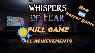There's a stalker in my house| WHISPERS OF FEAR | FULL playthrough |indie horror game from Argentina