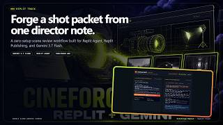 CineForge Replit | Director-to-Shot-Packet Studio with Replit + Gemini 3.7