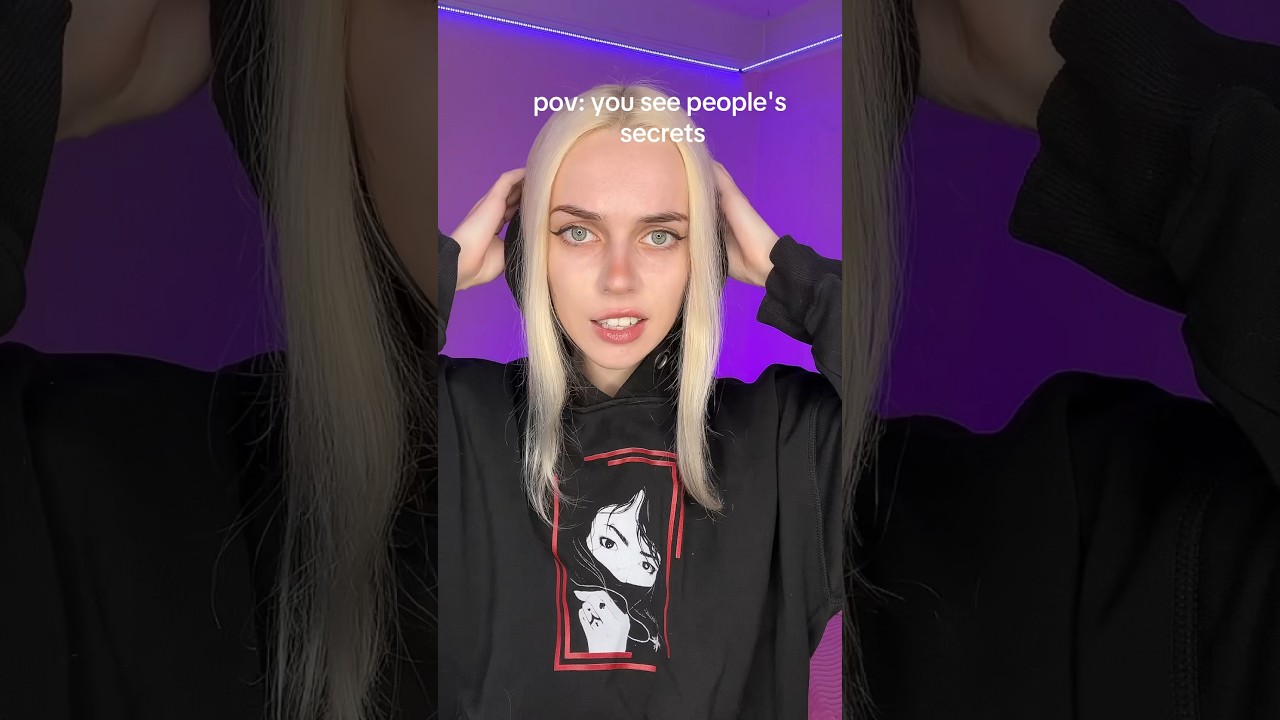 pov: You see people's secrets (ep1)