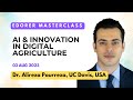 Ai  innovation in digital agriculture by dr alireza pourreza usa  edorer masterclass 3 aug 2023