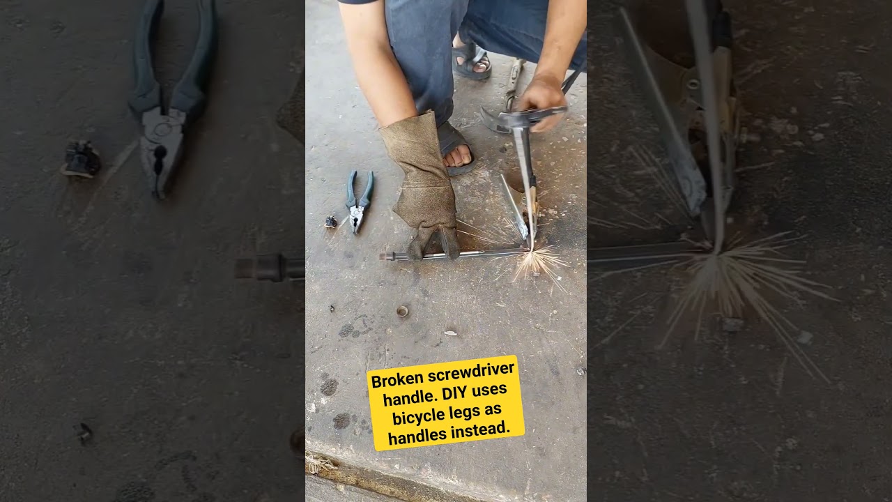 Broken screwdriver handle. DIY uses bicycle legs as handles instead.