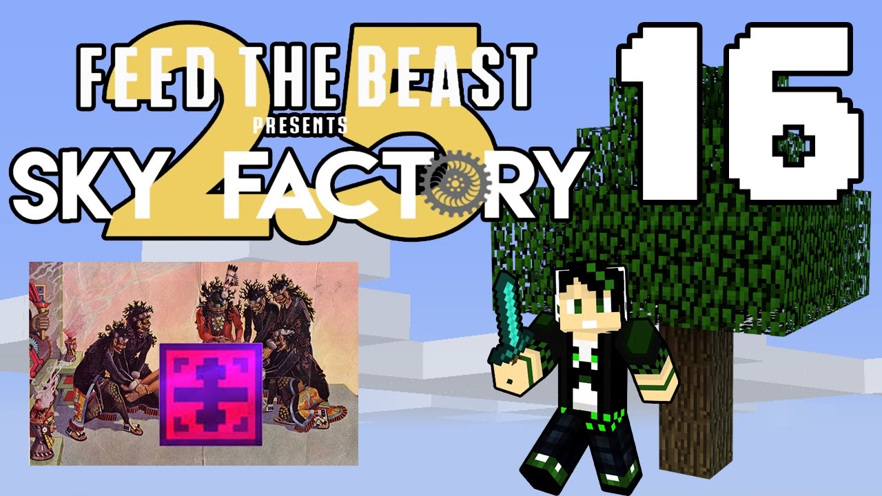 "Division Sigil Activation Ritual!" Ep 16 Sky Factory 2.5