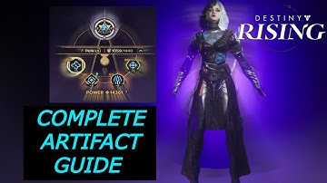 THE COMPLETE ARTIFACT GUIDE IN #destinyrising