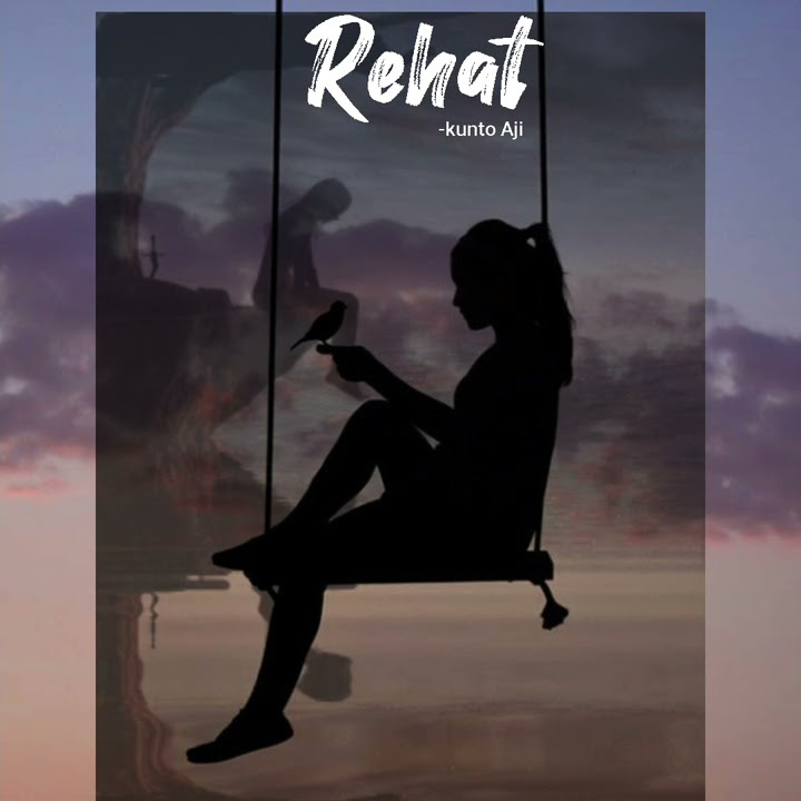 STORY WA Rehat (kunto Aji)