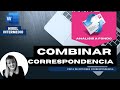 🔵 Análisis a fondo - COMBINAR CORRESPONDENCIA