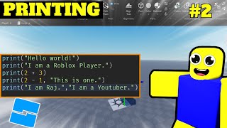 Printing- Roblox Scripting Tutorial Basics #2