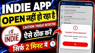 INDIE App Caution Threat Detected Fix | Developer Mode Error | INDIE App Open Nahi Ho Raha Hai 2026