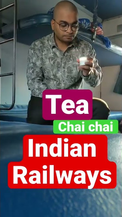 Railway Tea 🔥🔥#indianrailways #train #chai #tea