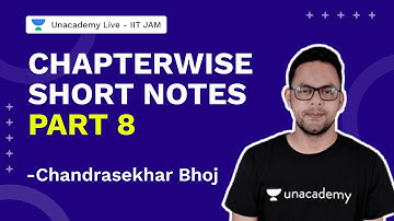 Chapter wise Short Notes Part 8 | IIT JAM 2022 | Physics | Chandrasekhar | Unacademy Live IIT JAM