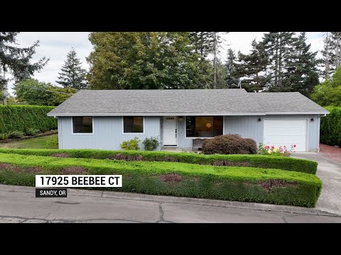 17925 Beebee Ct, Sandy, OR home video tour