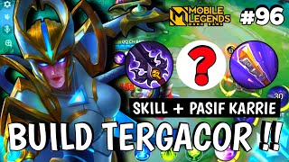 Item Karrie Paling Sakit 2025 - Cara Main Karrie Dan Build Tersakit 2025