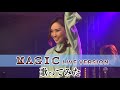 【Rinaソングス】MAGIC  LIVE VERSION〜R-box vol.10~Rejoice~  @新横浜「NEW SIDE BEACH!!」〜