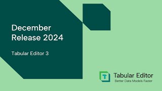 December 2024 Release of Tabular Editor 3.19.0