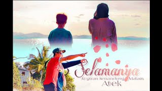 Miniatura de vídeo de "Kugiran Senandung Malam (Atek) - Selamanya [Official Music Video]"
