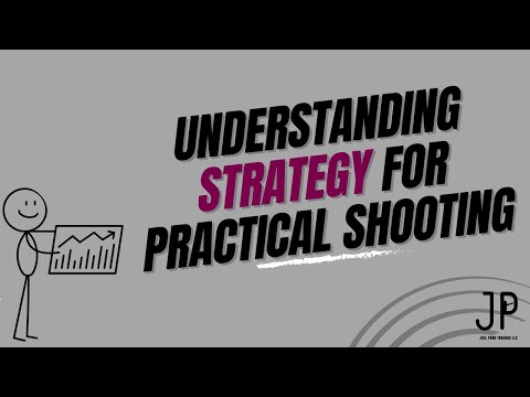 Understanding Strategy for Practical Shooting