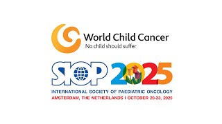 Inside SIOP 2025: World Child Cancer’s Highlights