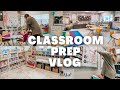 CLASSROOM PREP VLOG | returning to in-person learning, preparing my classroom for kids