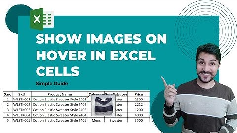 1  Show Images on Hover in Excel Cells With Intro