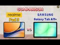 Realme Pad 3 Vs Samsung Galaxy Tab A11 Plus Best 5G Tablet Under 30000