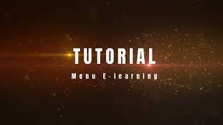 Tutorial 3 : Menu E-learning