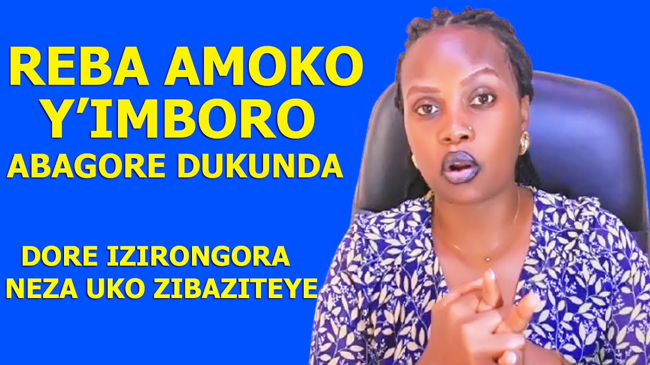 DORE AMOKO Y'IMBORO ZIRYOHA CYANE😊REBA UKO ZINYAZA IGITUBA💦ABAGORE NIZO BAKUNDA🔥REBANIBUFITE 1MURIZI