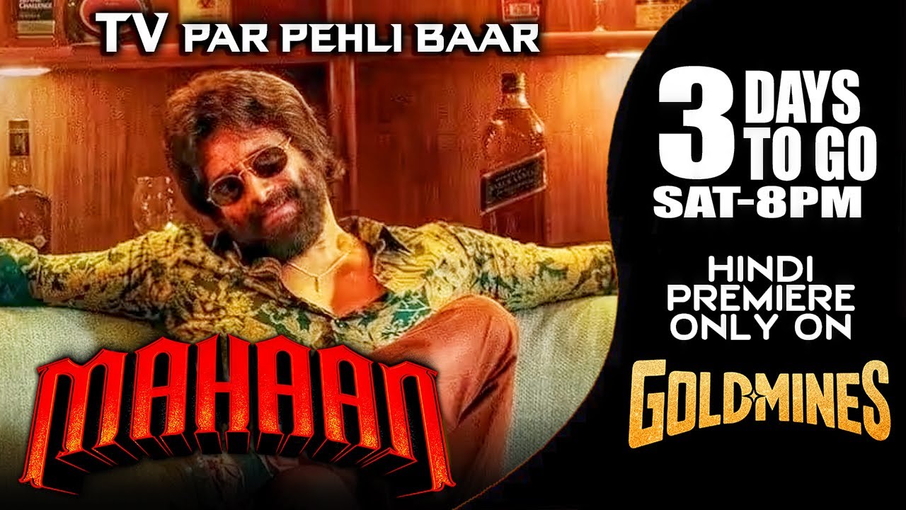 Mahaan (Hindi) | 3Days To Go l Sat 8:00 PM |Vikram | Tv Par Pehli Baar | Premiere Only On 